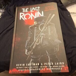 Teenage Mutant Ninja Turtles The Last Ronin Hardcover Graphic Novel New